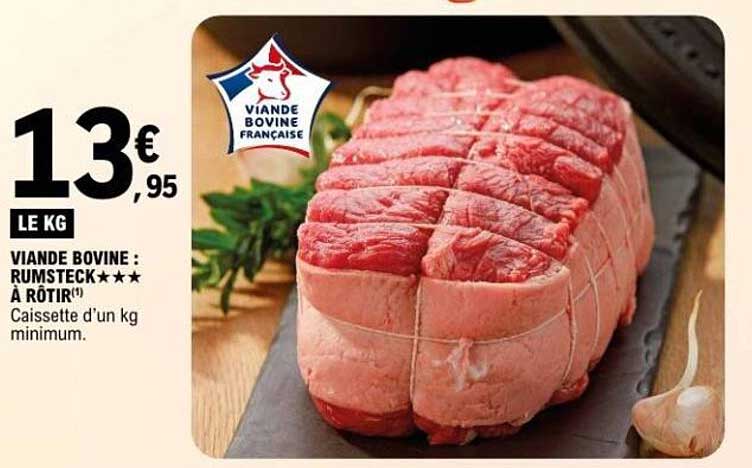 VIANDE BOVINE : RUMSTECK ★★★★ À RÔTIR