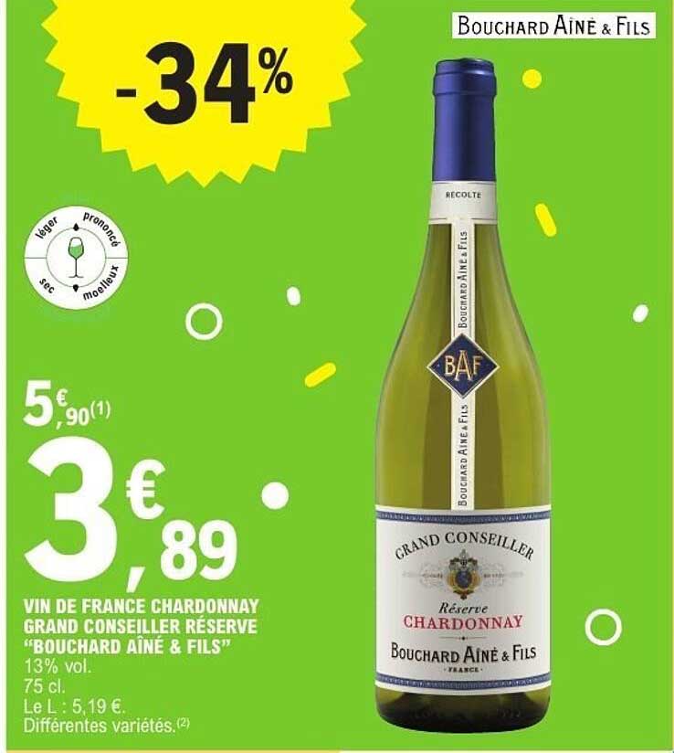 VIN DE FRANCE CHARDONNAY GRAND CONSEILLER RÉSERVE "BOUCHARD AÎNÉ & FILS"