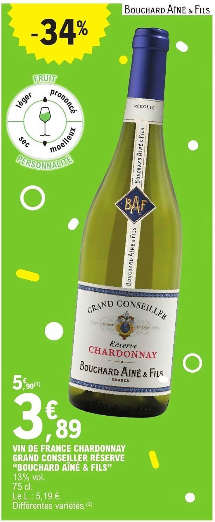 VIN DE FRANCE CHARDONNAY GRAND CONSEILLER RÉSERVE "BOUCHARD AÎNÉ & FILS"