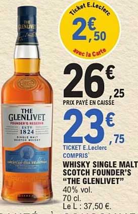 WHISKY SINGLE MALT SCOTCH FOUNDER'S “THE GLENLIVET”