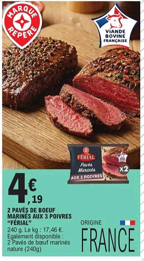2 PAVÉS DE BOEUF MARINÉS AUX 3 POIVRES “FÉRIAL”