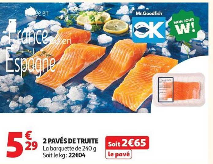2 PAVÉS DE TRUITE