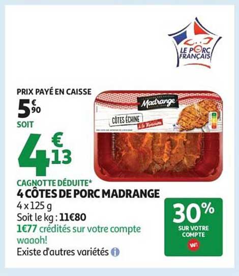 4 CÔTES DE PORC MADRANGE