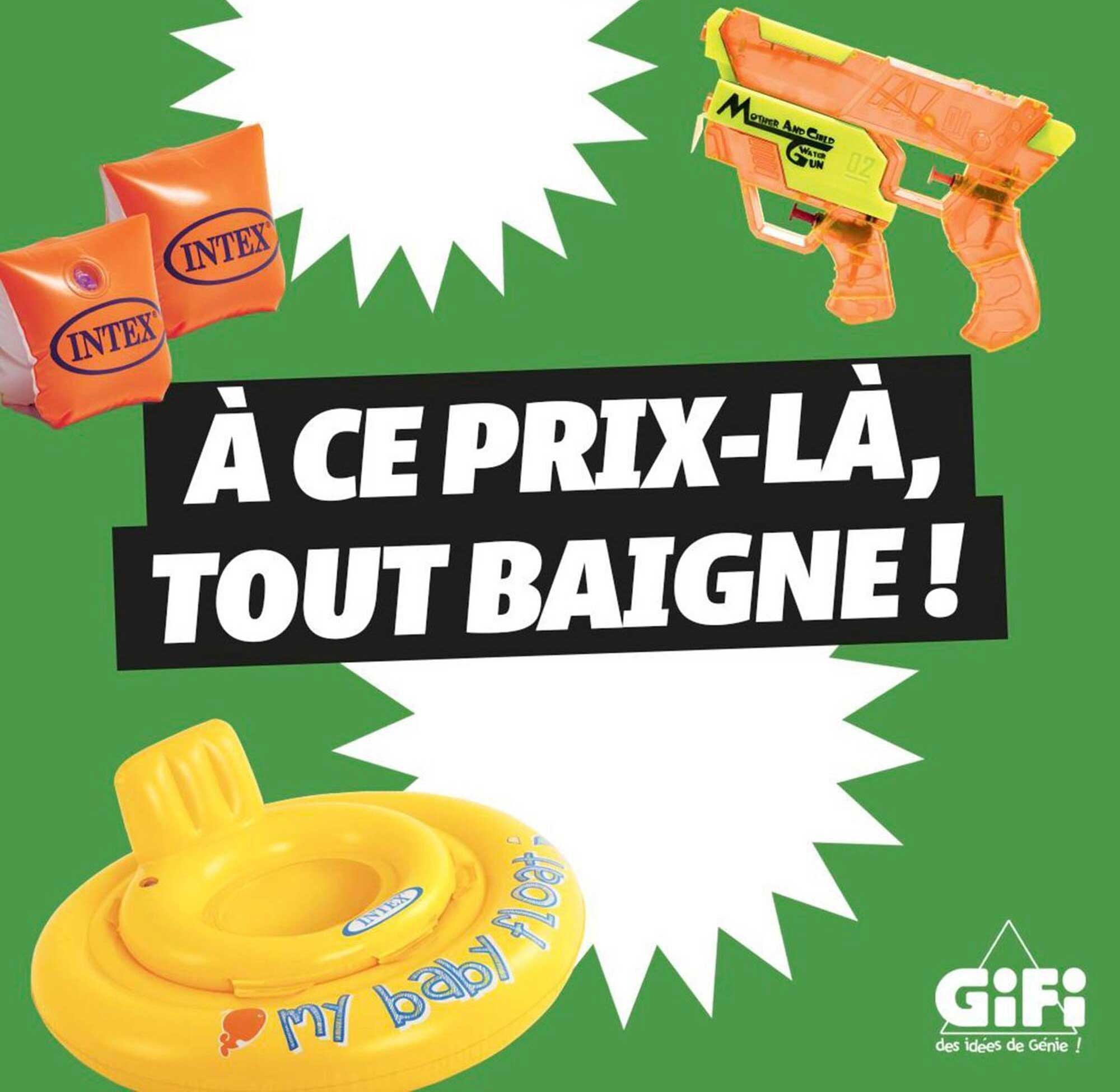 À CE PRIX-LÀ, TOUT BAIGNE !