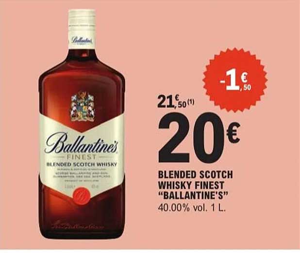 BLENDED SCOTCH WHISKY FINEST “BALLANTINE’S”