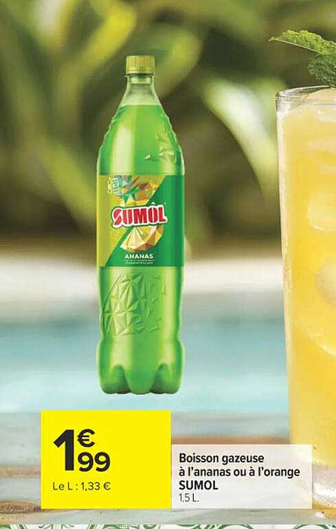 Boisson gazeuse à l’ananas ou à l’orange SUMOL 1.5 L