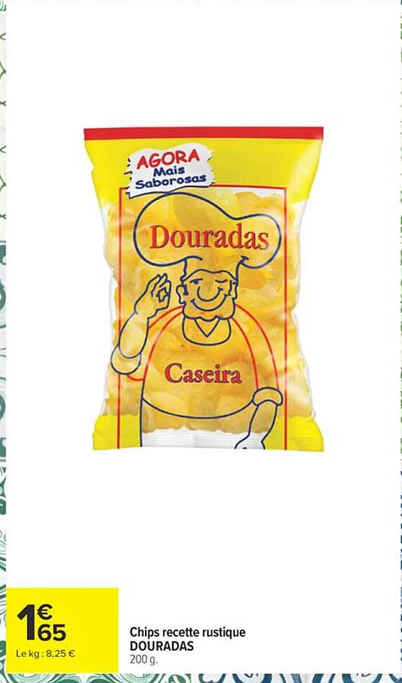 Chips recette rustique DOURADAS