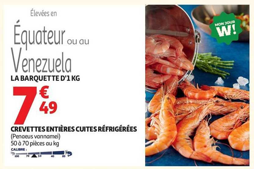 Élevées en Équateur ou au Venezuela LA BARQUETTE D'1KG CREVETTES ENTIÈRES CUITES RÉFRIGÉRÉES (Penaeus vannamei) 50 à 70 pièces au kg