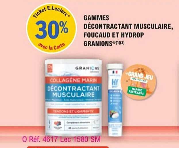 GAMMES DÉCONTRACTANT MUSCULAIRE, FOUCAUD ET HYDROP GRANIONS®