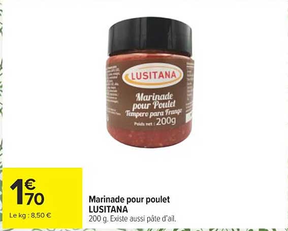 Marinade pour poulet LUSITANA 200 g. Existe aussi pâte d'ail.