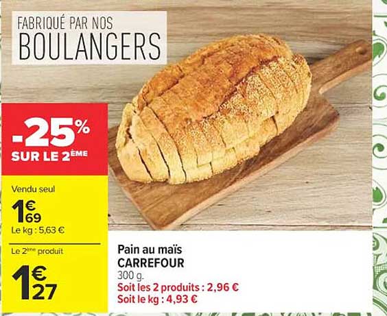 Pain au maïs CARREFOUR