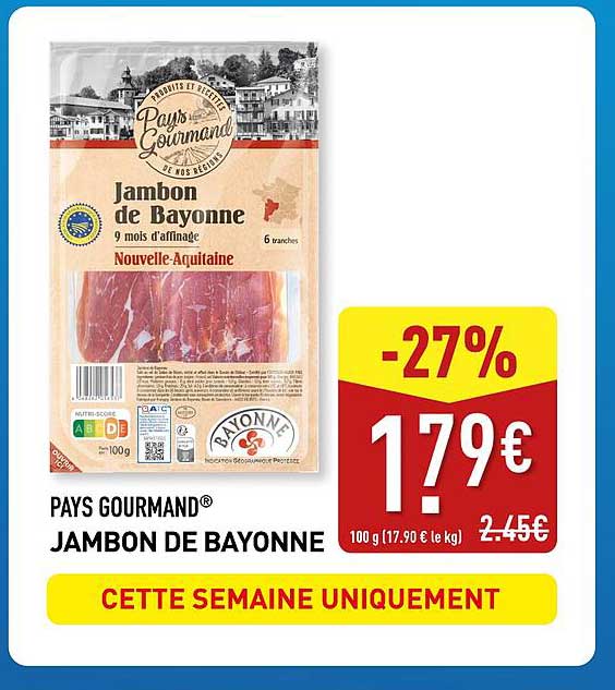 PAYS GOURMAND® JAMBON DE BAYONNE