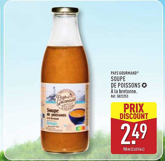 PAYS GOURMAND® SOUPE DE POISSONS À la bretonne.