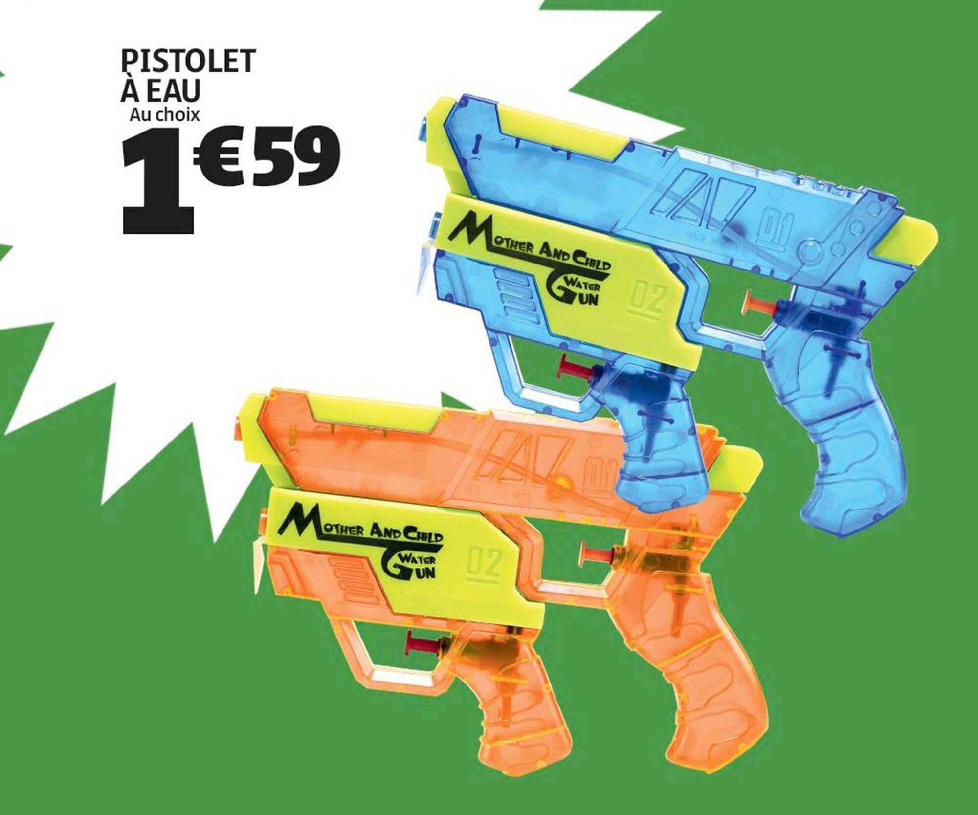 PISTOLET À EAU Au choix