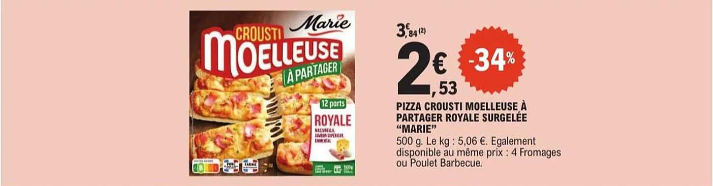 PIZZA CROUSTI MOELLEUSE À PARTAGER ROYALE SURGELÉE "MARIE"