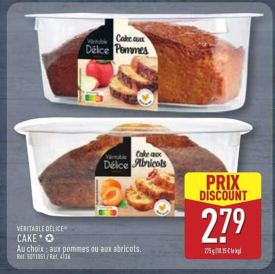 VÉRITABLE DÉLICE® CAKE * Au choix : aux pommes ou aux abricots.