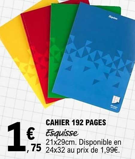 Cahier 192 pages Esquisse