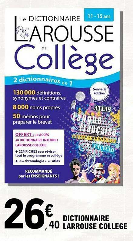 Dictionnaire Larousse Collège