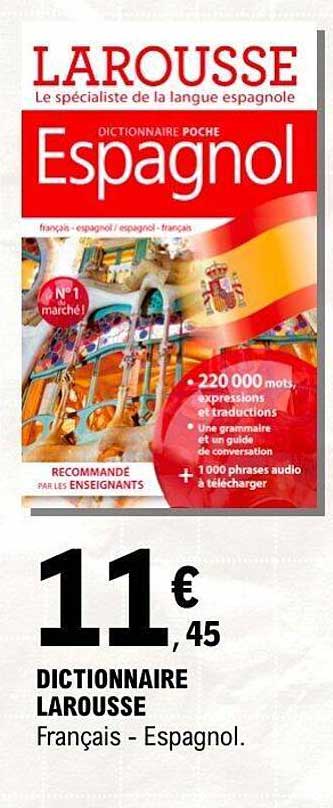 DICTIONNAIRE LAROUSSE - Espagnol