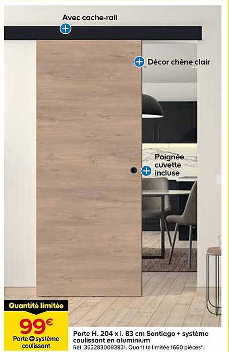 Porte H. 204 x L. 83 cm Santiago + système coulissant en aluminium