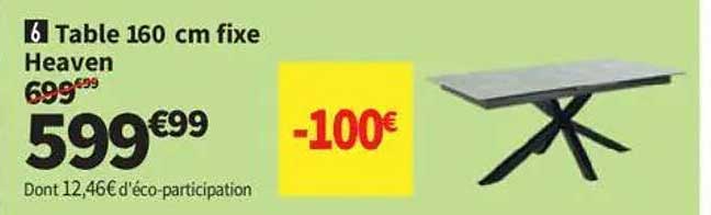 Table 160 cm fixe Heaven