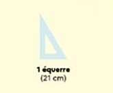 1 équerre (21 cm)