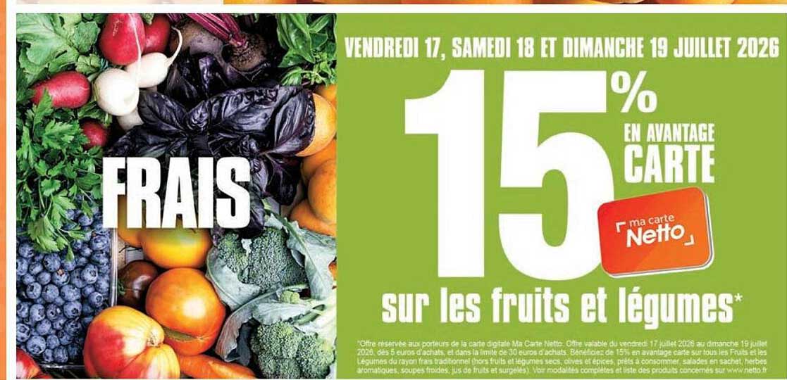 15% en avantage carte sur les fruits et légumes*
