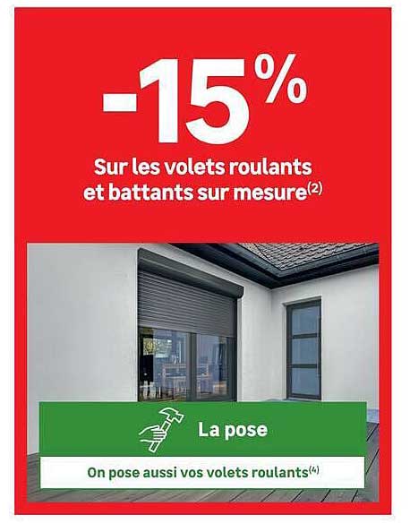 -15% Sur les volets roulants et battants sur mesure(2)