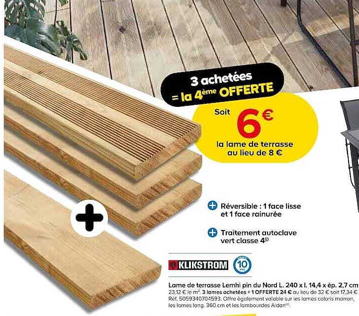 3 achetées = la 4ème OFFERTE