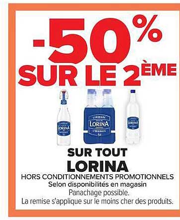 -50% SUR LE 2ÈME SUR TOUT LORINA