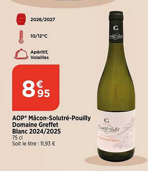 AOP* Mâcon-Solutré-Pouilly Domaine Greffet Blanc 2024/2025