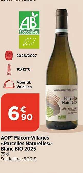 AOP* Mâcon-Villages «Parcelles Naturelles» Blanc BIO 2025