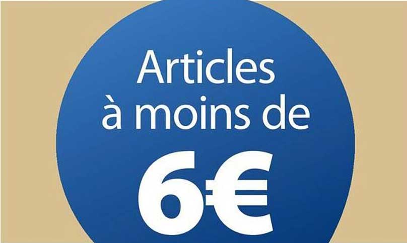 Articles à moins de 6€