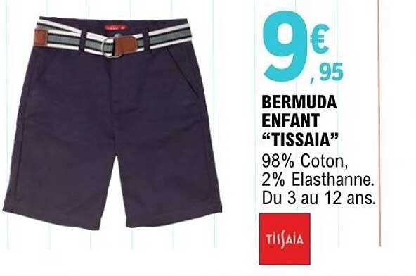 BERMUDA ENFANT “TISSAIA”