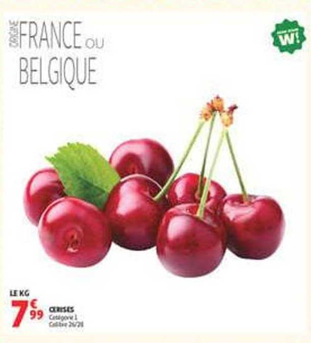 CERISES FRANCE ou BELGIQUE
