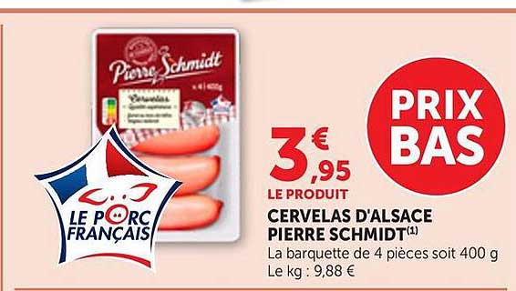 CERVELAS D'ALSACE PIERRE SCHMIDT