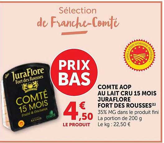COMTE AOP AU LAIT CRU 15 MOIS JURAFLORE FORT DES ROUSSES