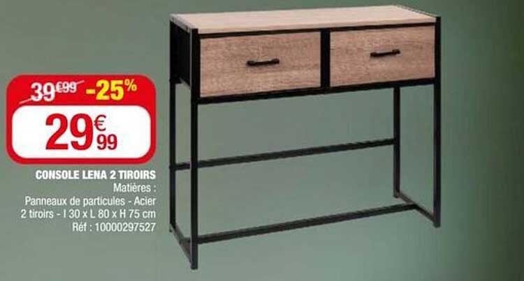 CONSOLE LENA 2 TIROIRS