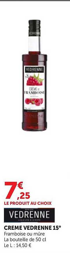 CREME VEDRENNE 15° Framboise ou mûre