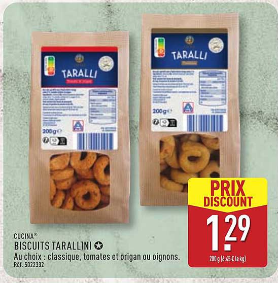 CUCINA® BISCUITS TARALLINI Au choix : classique, tomates et origan ou oignons. Réf. 5022332