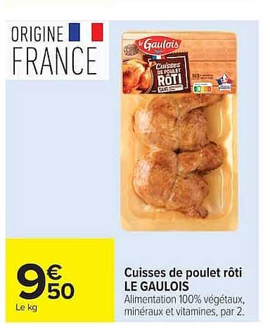 Cuisses de poulet rôti LE GAULOIS