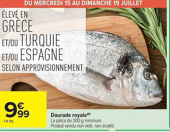 ÉLEVÉ EN GRECE ET/OU TURQUIE ET/OU ESPAGNE SELON APPROVISIONNEMENT