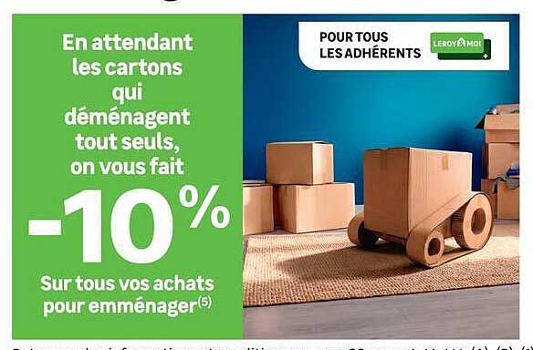 En attendant les cartons qui déménagent tout seuls, on vous fait -10%