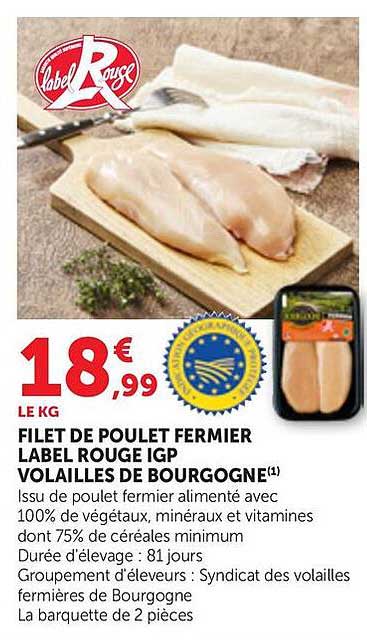 FILET DE POULET FERMIER LABEL ROUGE IGP VOLAILLES DE BOURGOGNE