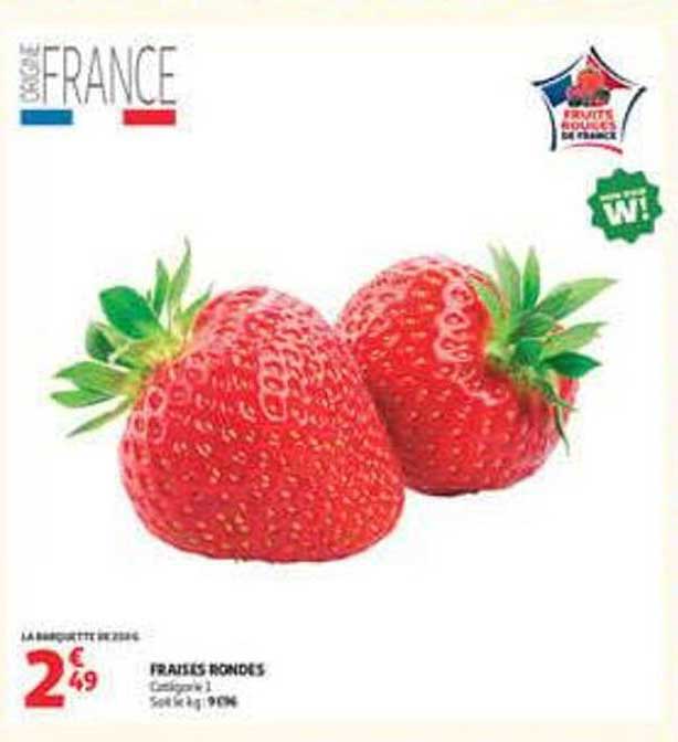 Fraises rondes