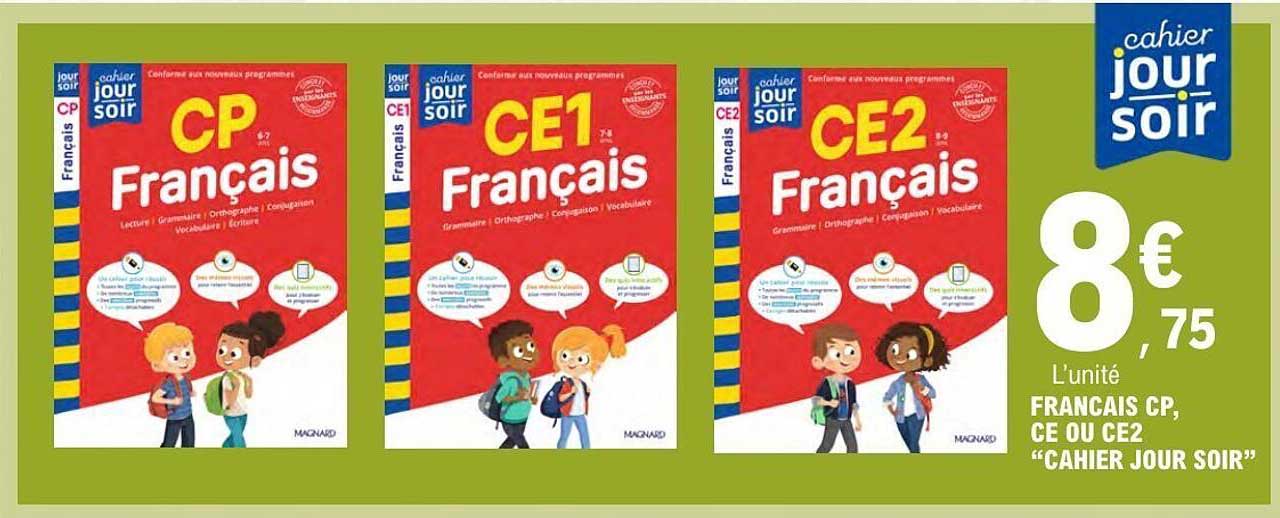 FRANCAIS CP, CE OU CE2 “CAHIER JOUR SOIR”