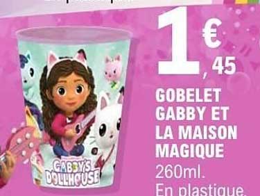 GOBELET GABBY ET LA MAISON MAGIQUE 260ml En plastique