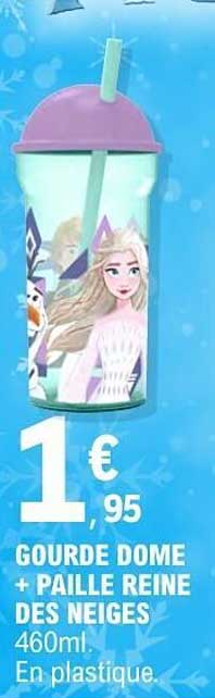 GOURDE DOME + PAILLE REINE DES NEIGES