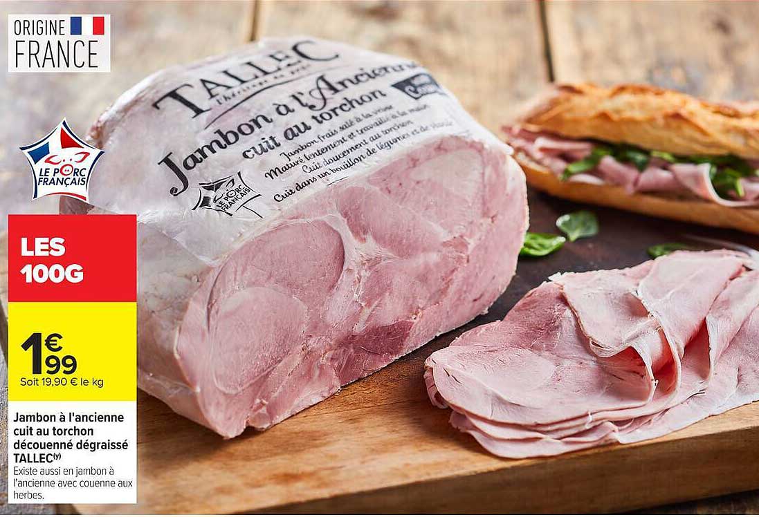 Jambon à l'ancienne cuit au torchon découenné dégraissé TALLEC
