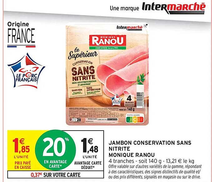 JAMBON CONSERVATION SANS NITRITE MONIQUE RANOU